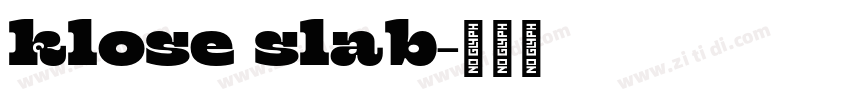 klose slab字体转换